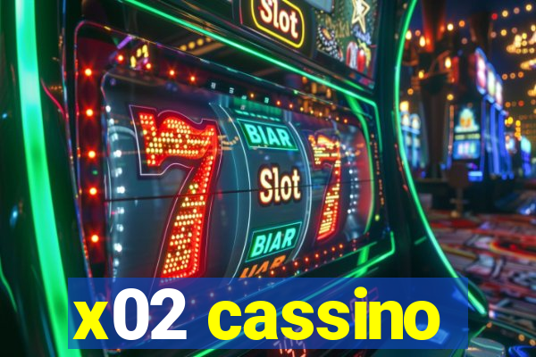 x02 cassino