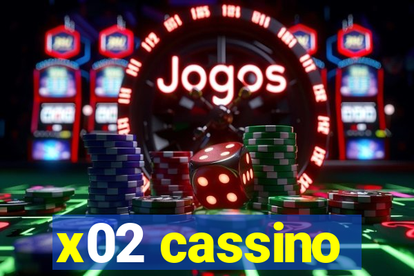 x02 cassino