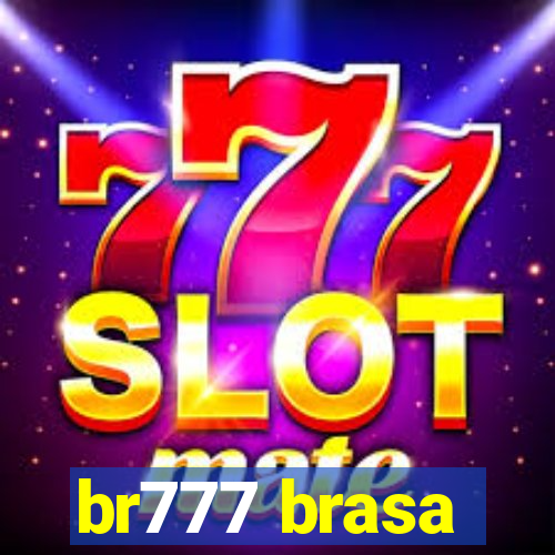 br777 brasa