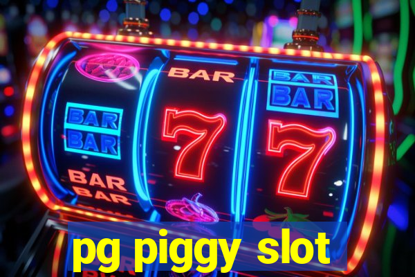 pg piggy slot