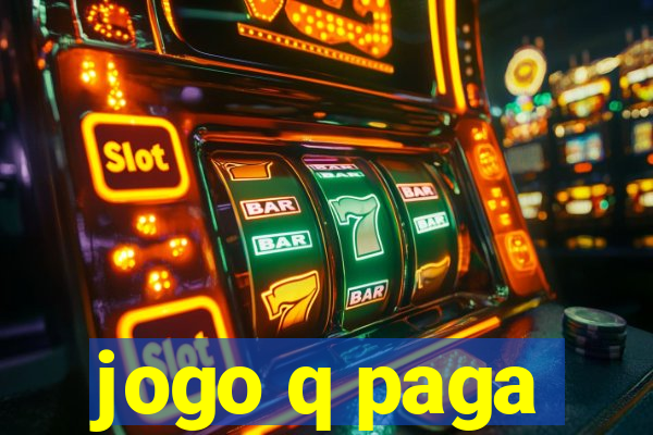 jogo q paga