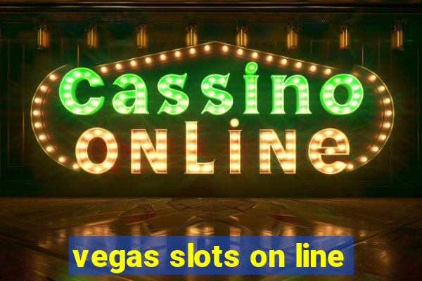 vegas slots on line