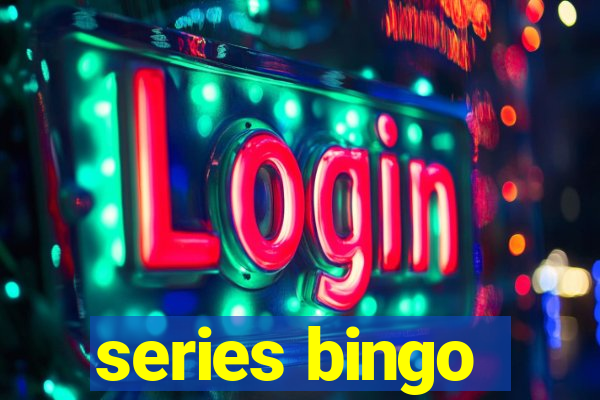 series bingo