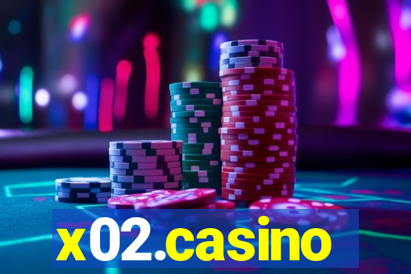 x02.casino