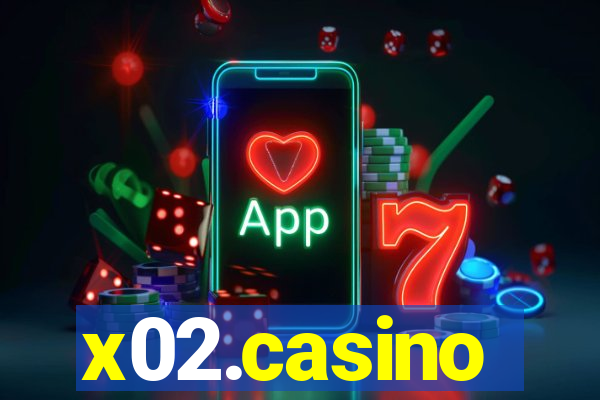 x02.casino