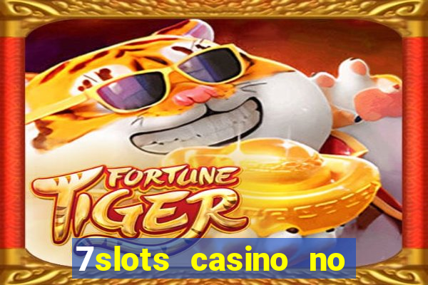 7slots casino no deposit bonus codes