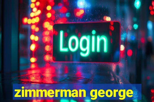 zimmerman george