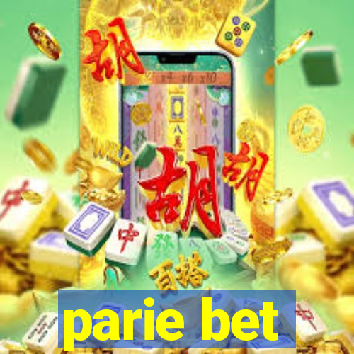 parie bet