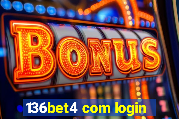 136bet4 com login