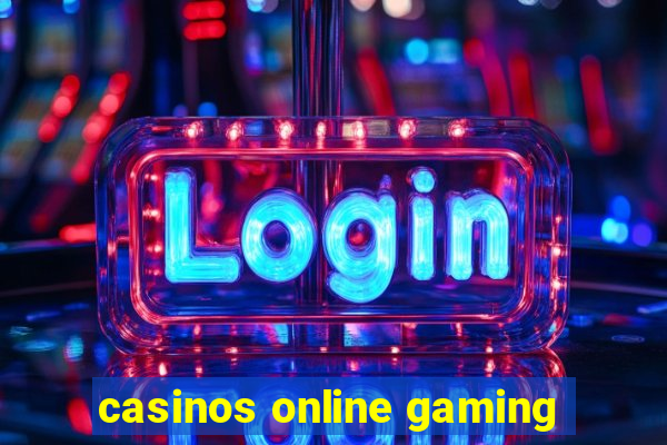 casinos online gaming