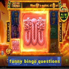 funny bingo questions