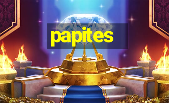 papites