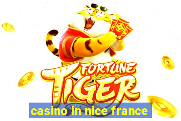 casino in nice france