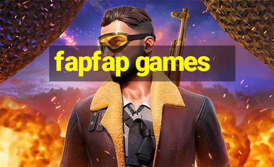 fapfap games