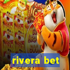 rivera bet