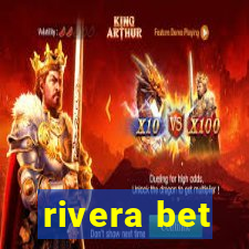 rivera bet