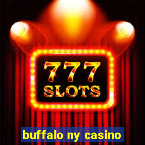 buffalo ny casino