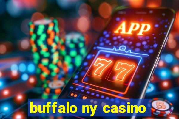 buffalo ny casino