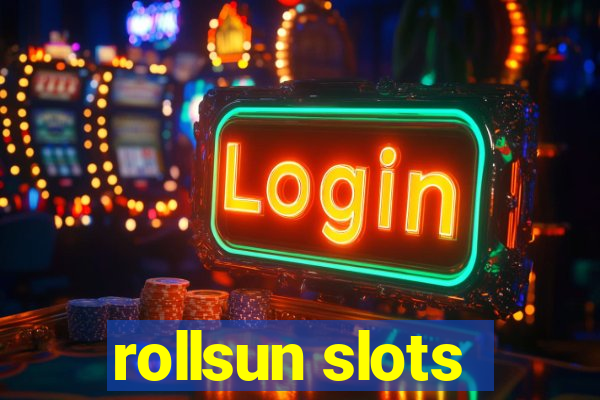 rollsun slots