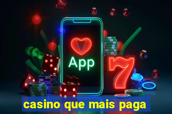 casino que mais paga