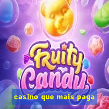 casino que mais paga