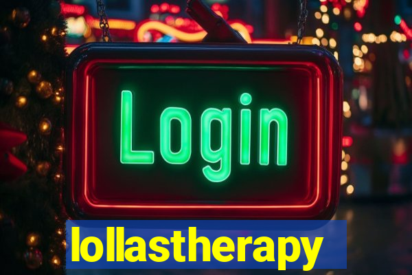 lollastherapy