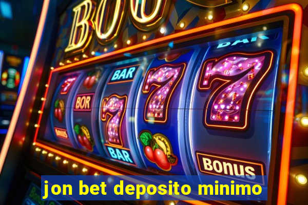 jon bet deposito minimo