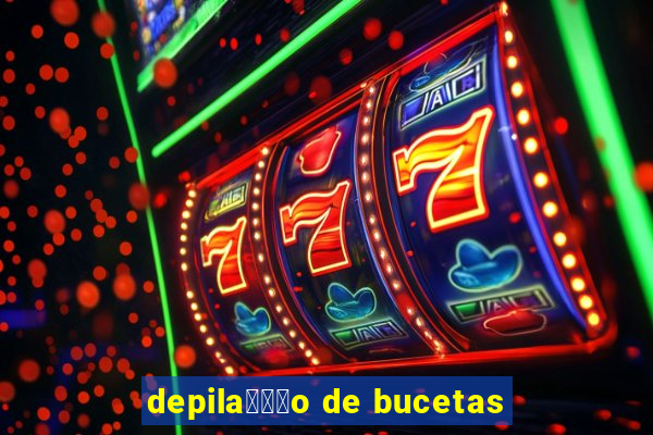 depila鑾借尗o de bucetas