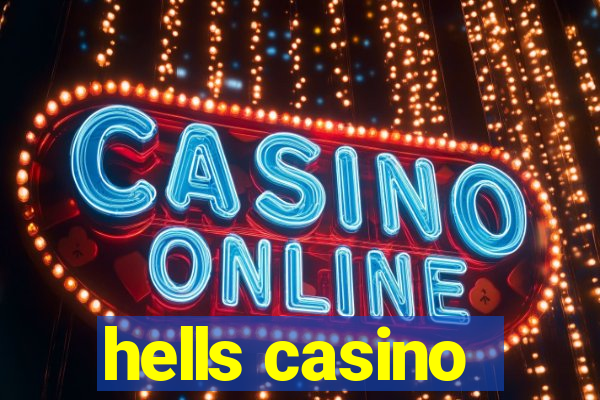 hells casino