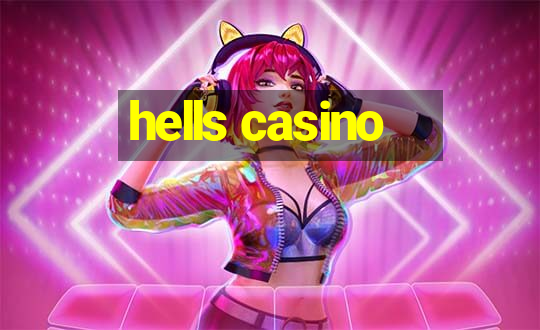 hells casino