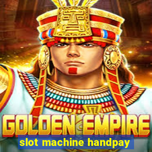 slot machine handpay