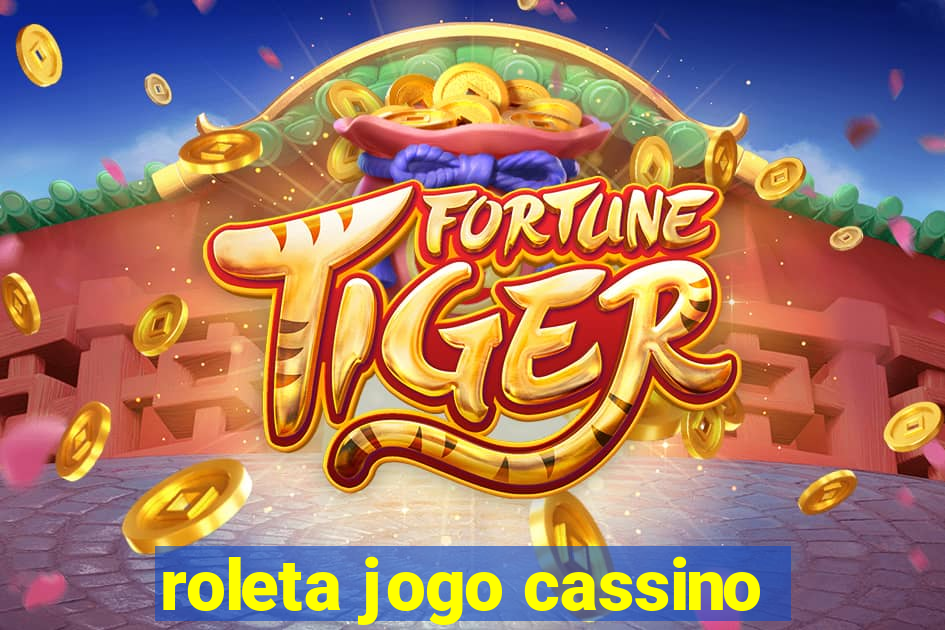 roleta jogo cassino