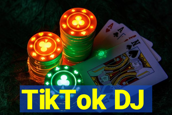 TikTok DJ