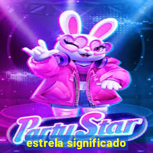 estrela significado