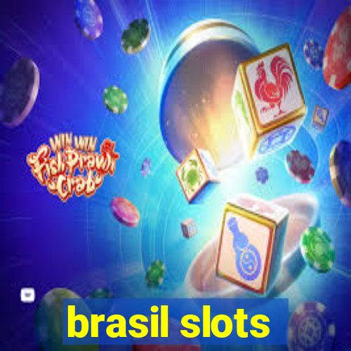 brasil slots