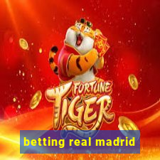 betting real madrid