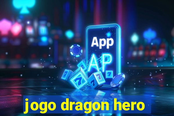 jogo dragon hero