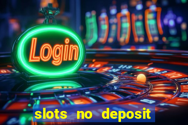 slots no deposit bonus code