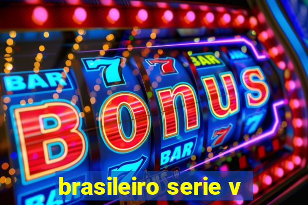 brasileiro serie v