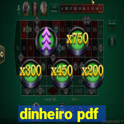 dinheiro pdf