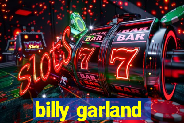 billy garland