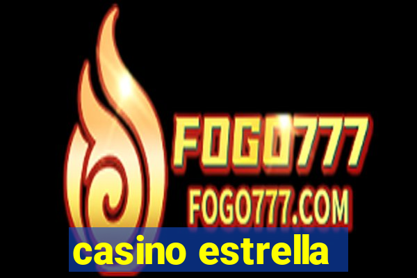 casino estrella