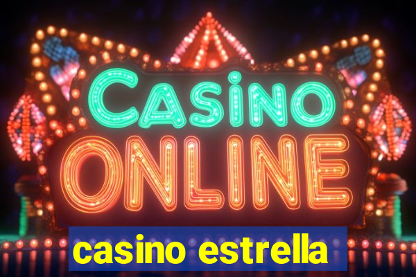 casino estrella