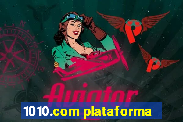 1010.com plataforma