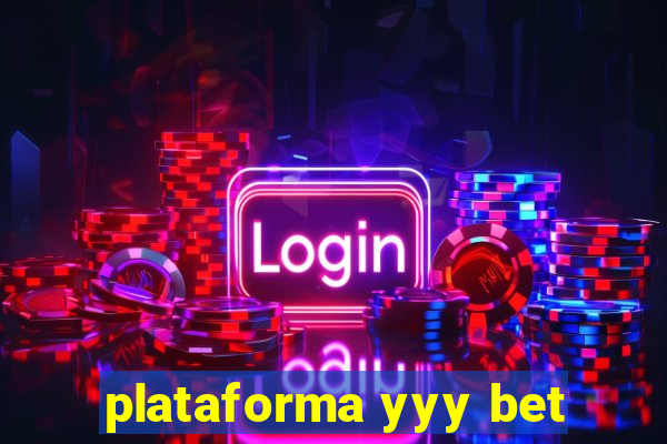 plataforma yyy bet