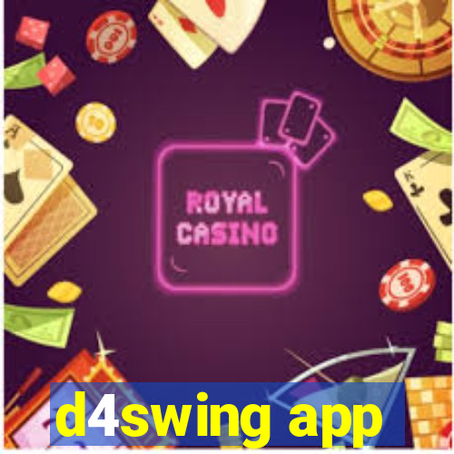 d4swing app