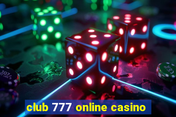 club 777 online casino