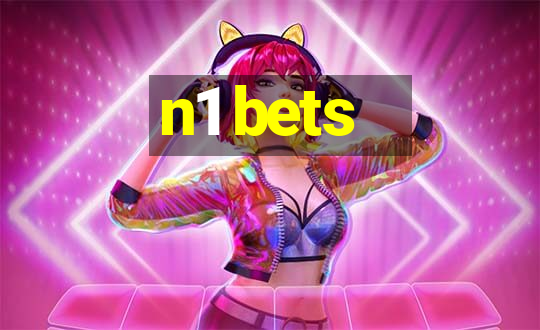 n1 bets