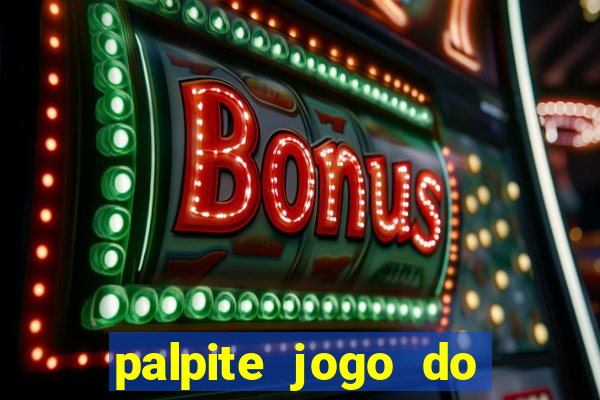 palpite jogo do botafogo hoje