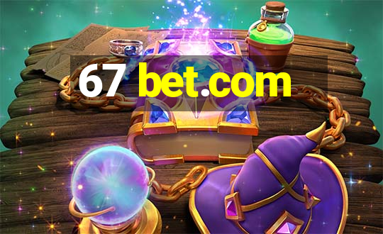 67 bet.com